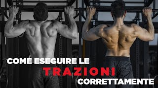 TRAZIONI: errori da non fare e che muscoli lavorano a seconda della presa?