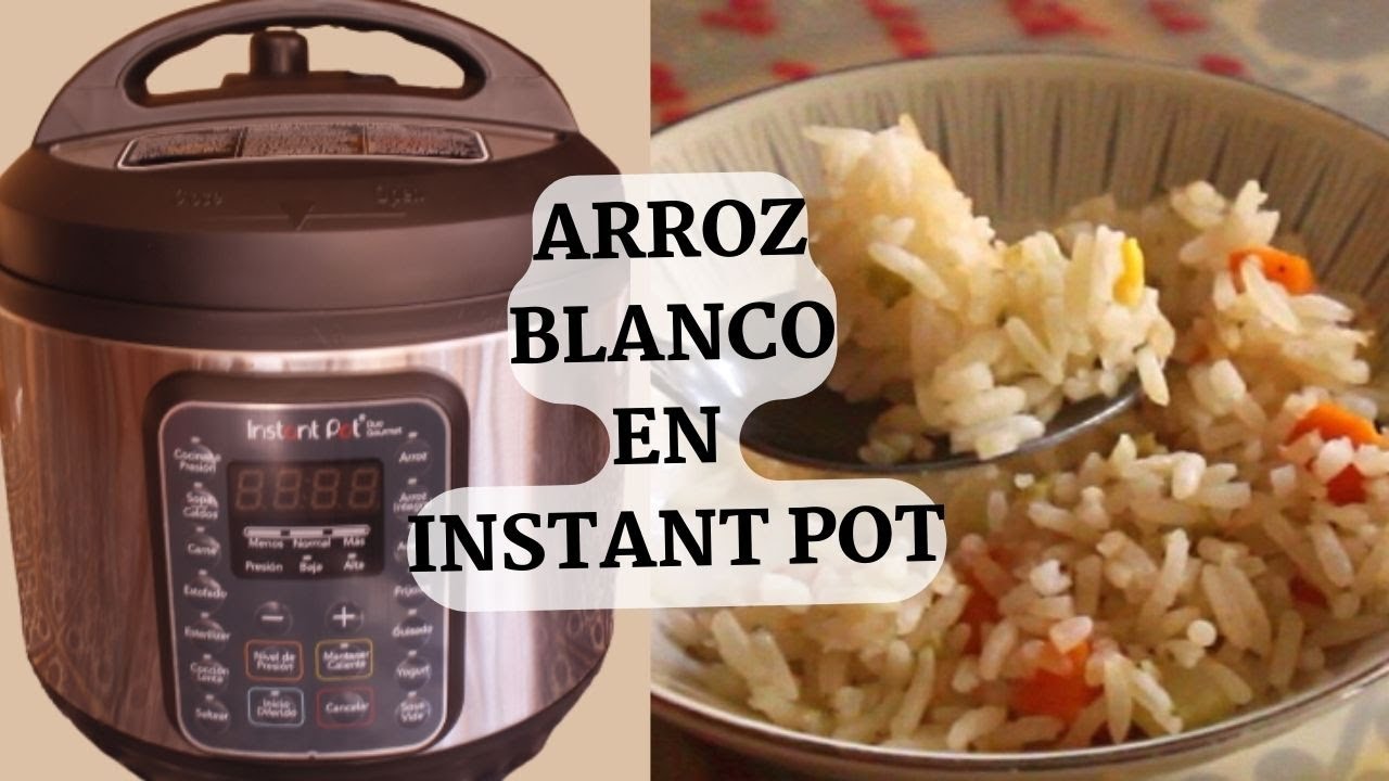 ARROZ BLANCO EN INSTANT POT FACIL