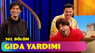 Gıda Yardımı - 362. Bölüm (Güldür Güldür Show)