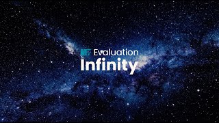 Evaluation Infinity - A world of infinite potential