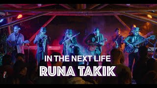 Video thumbnail of "IN THE NEXT LIFE  JAILLI RUNA TAKIK"