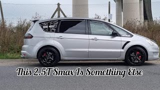 This 2.5L Smax Is Something Else!!! Review