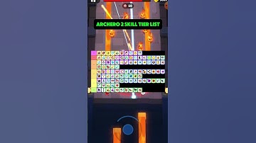 Archero 2 Skill Tier List