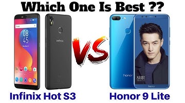 Infinix Hot S3 Vs Honor 9 Lite |  Which Smartphone Should You choose ??