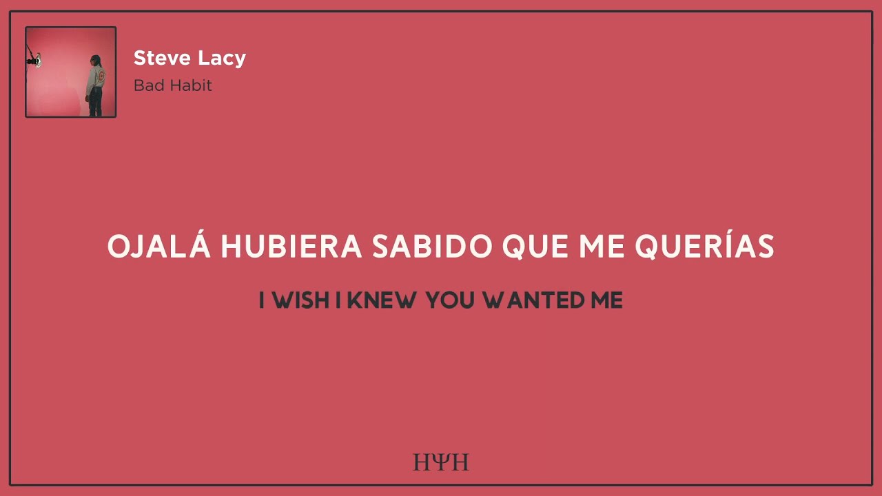 Steve Lacy - Bad Habit (Lyrics + Sub Español)