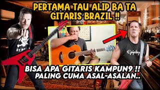 SOMBONG ‼️ ALIP BA TA DIANGGAP REMEH GITARIS BRAZIL ‼️