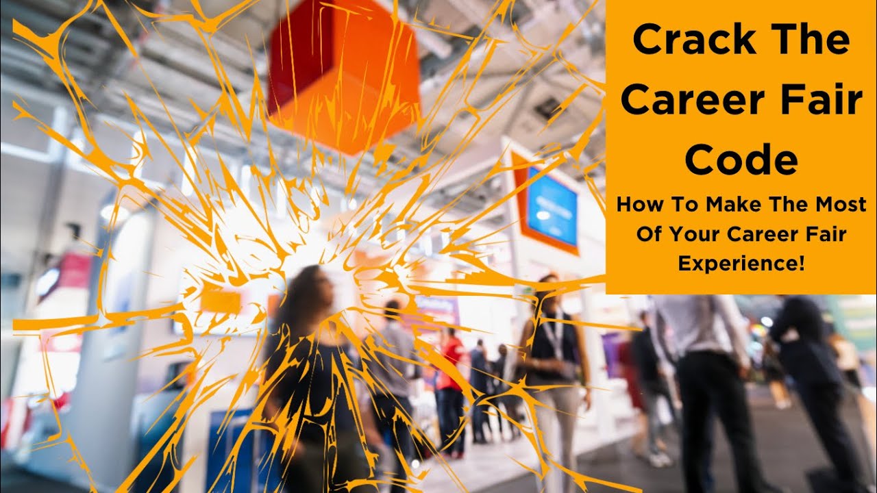 Crack The Career Fair Code