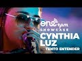 Cynthia Luz - Tento Entender - ONErpm Showcase