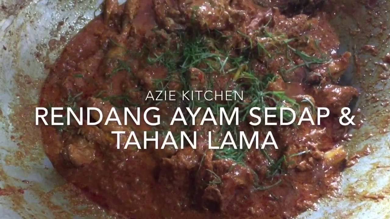 Rendang Ayam Sedap Dan Tahan Lama Youtube