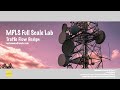 MPLS Full Scale Lab Traffic Flow Design - Huawei MPLS Services Vol2 Course