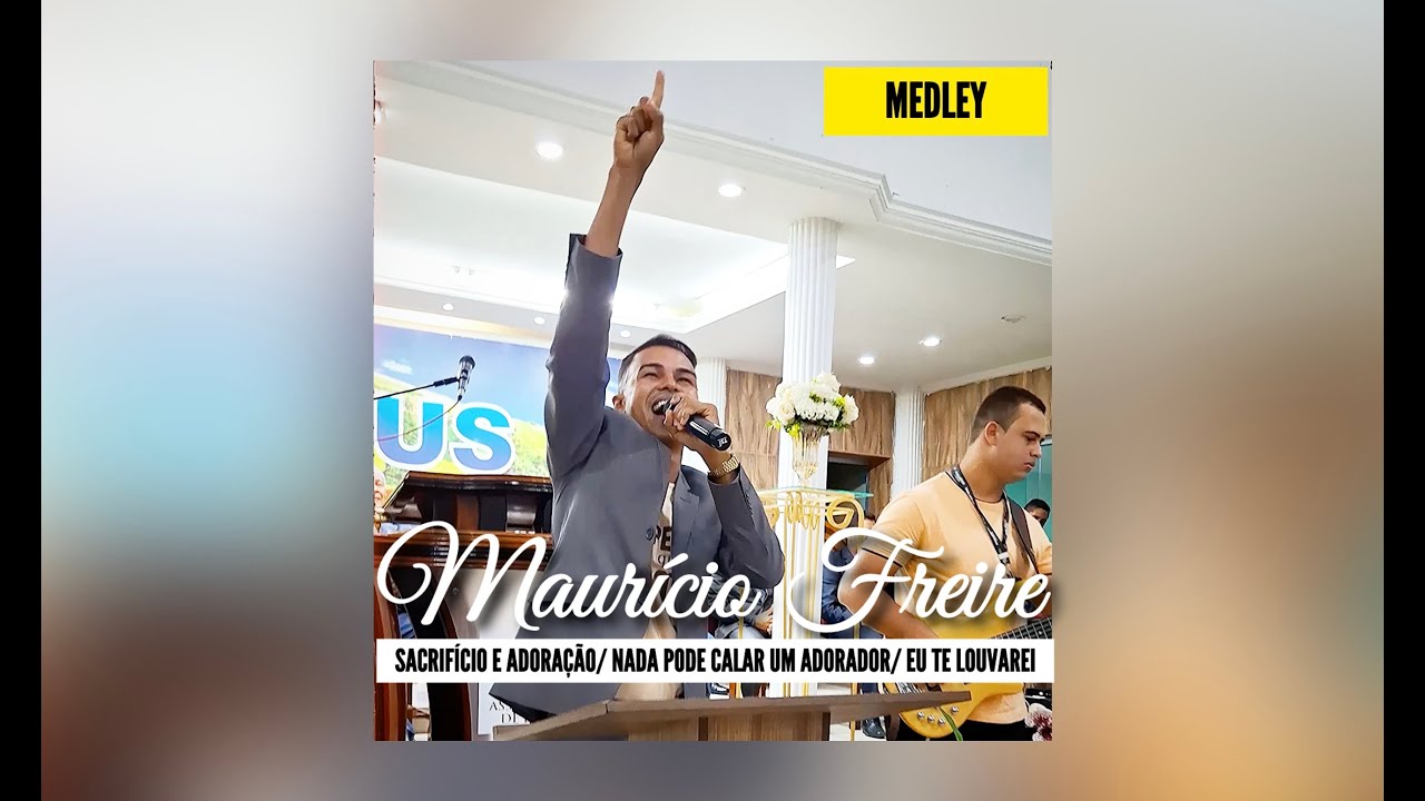 MEDLEY- MAURÍCIO FREIRE- ASSISTA ATÉ O FINAL, MUITO FORTE.