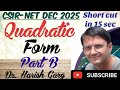 Quadratic Form | CSIR NET Dec 2025 | Fully Short Cut Tricks