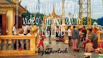 How to make video intro on smartphone | Legend - Animate text in video