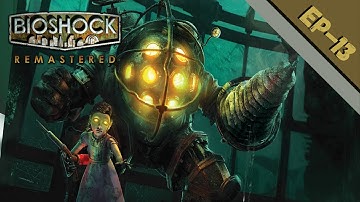 TBT: BioShock Remastered | Ep 13 | The Return to Arcadia & Deploying the Lazarus Vector