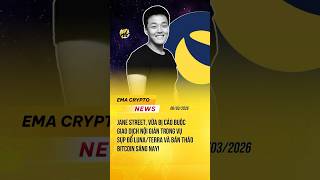 Janes Street, vừa bị cáo buộc giao dịch nội gián trong vụ sụp đỗ Luna/Terra #emacrypto