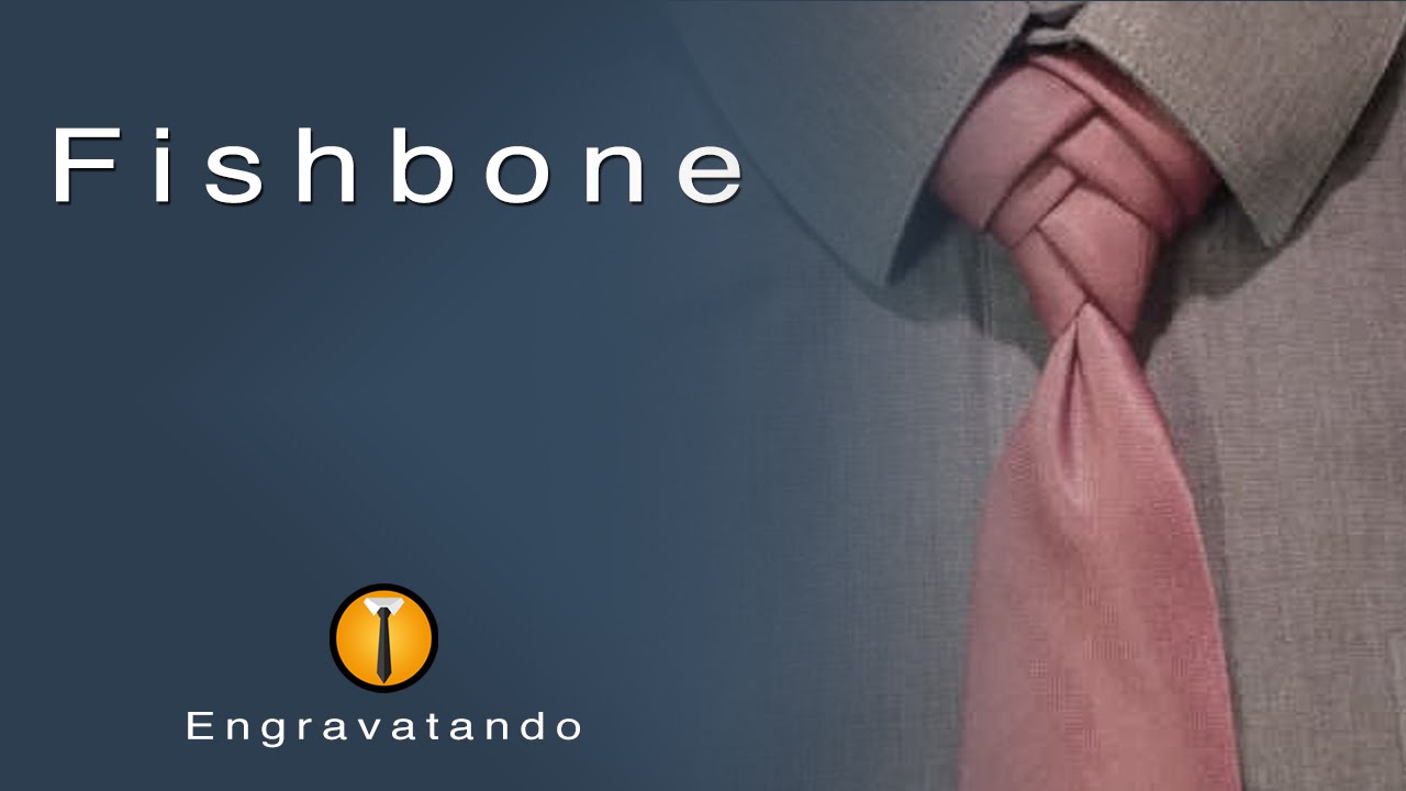 Tutorial de Gravata | Nó Fishbone