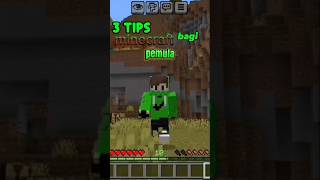 lihat sampai habis biar tau. 3 tips Minecraft bagi pemula #minecraft #shorts #fyp