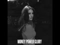 Money Power Glory - Lana Del Rey (Audio)