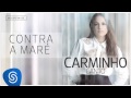 Miniature de la vidéo de la chanson Contra A Maré