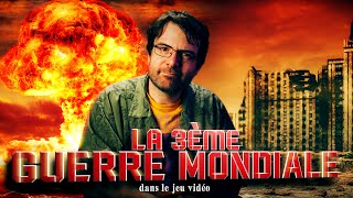 La 3ème Guerre Mondiale... (dans les jeux vidéo)