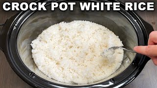 Crock Pot White Rice: How To Cook White Rice in a Crock Pot