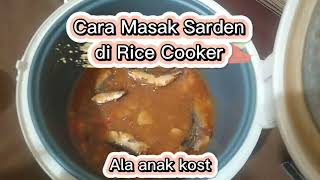 Cara Masak Sarden Di Rice Cooker