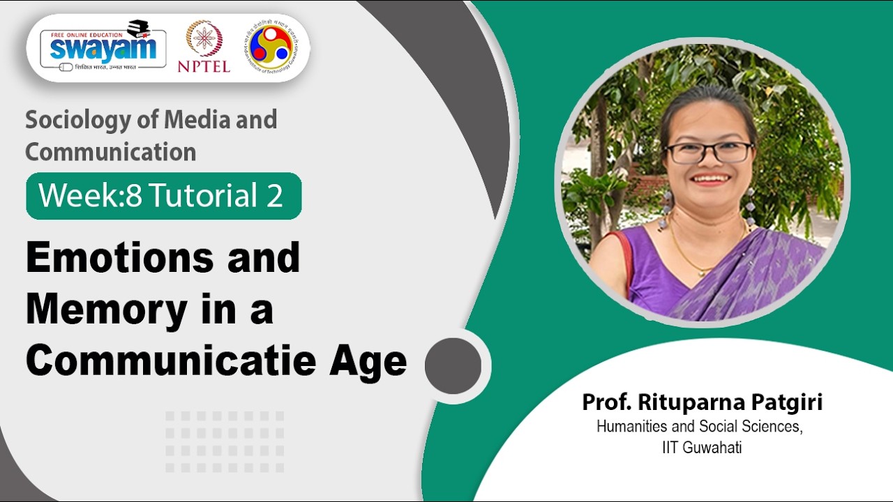 Tutorial 02: Emotions and Memory in a Communicatie Age