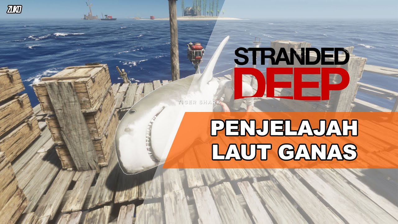 MENJELAJAH LAUT SEGITIGA BERMUDA (?) - #4 Stranded Deep Indonesia - YouTube