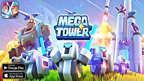 Mega Tower - Casual TD Game || Android - iOS Gameplay ( HD - 4K )