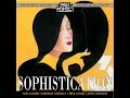 Sophistication 3: More Vintage Music With Style From the 1930s & 40s (Past Perfect) with Noël Coward