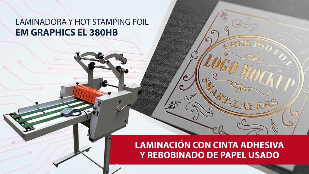 LAMINADORA Y HOT STAMPING FOIL EL 380HB I EM GRAPHICS I
