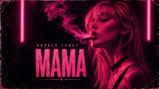 Bodrex Fvnky - DJ Mashup Mama Muda Remix Viral Tiktok Terbaru 2026
