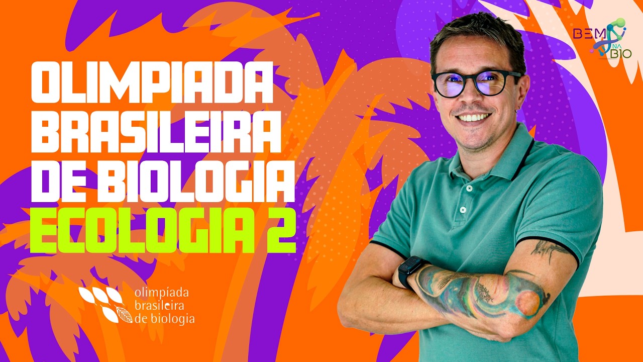 Olimpíada Brasileira de Biologia (OBB) - Ecologia 2