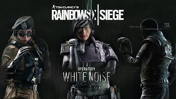 Operation White Noise - ALL OPERATORS (Rainbow Six Siege)