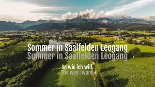 Sommer in Saalfelden Leogang - SalzburgerLand