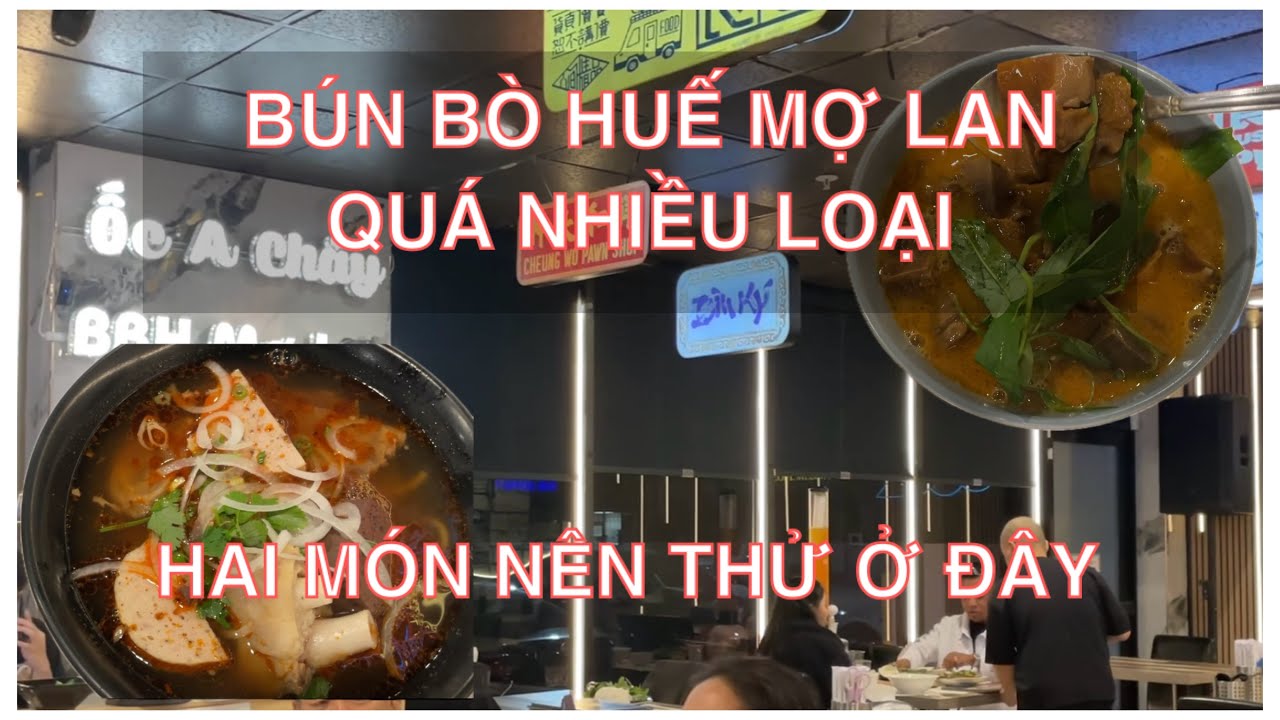 BÚN BÒ HUẾ MỢ LAN Ở LITTLE SAIGON QUÁ NGON | NHÀ HÀNG Ở LITTLE SAIGON