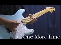 One More Time 弾いてみた 9mm parabellum bullet