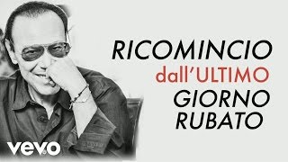 Video-Miniaturansicht von „Antonello Venditti - L'ultimo giorno rubato (Video Lyrics)“