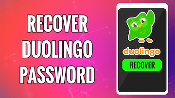 How To Recover Duolingo Password If Forgotten 2022 | Reset Duolingo Account Password | Duolingo App