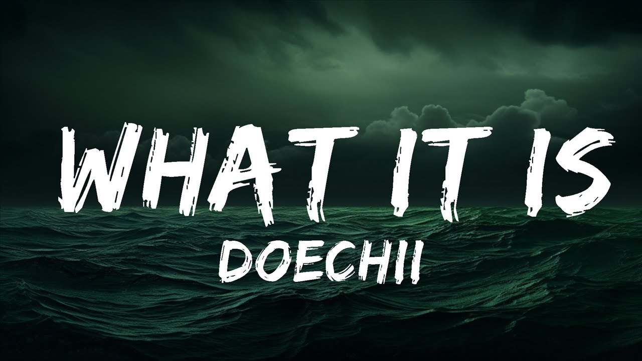 Doechii - What It Is (Audio/Lyrics) 🎵, what's up?