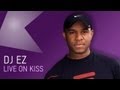 Capture de la vidéo Dj Ez Live At Kiss Fm (Uk)