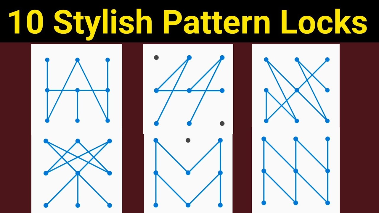 10 Stylish Pattern Lock for Android | Hard Pattern Lock Style | Hard ...