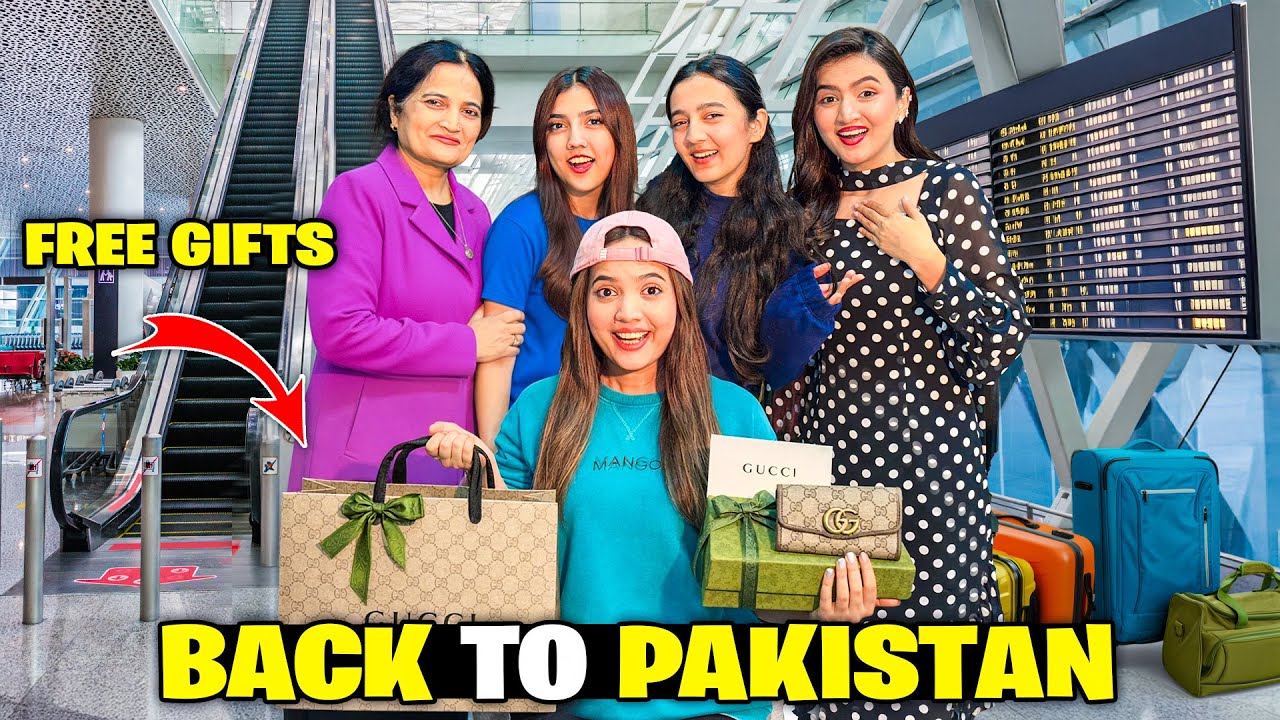 Finally We Are Back in Pakistan🤩🥰|Gucci Ny Free Gifts Dia😱😃|Flight Miss Kardi?✈️😰|Sistrology