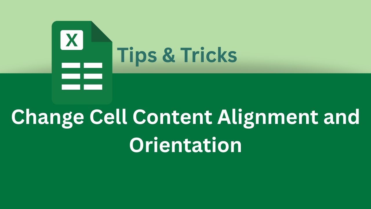 How to Change Cell Content Alignment and Orientation in Excel | Excel ...