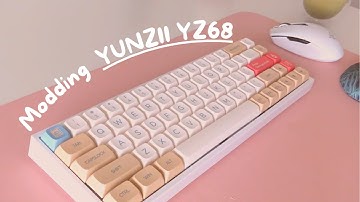 keyboard overview + modding: YUNZII YZ68 | 💫 gateron milky yellow pros (lubed + filmed) sound tests