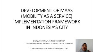 ISSED23 -  Eka Ayu Kurniati - Development of MAAS (Mobility As A Service) Implementation Framework