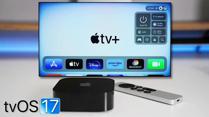 tvOS 17 is Out! - What's New? - 天天要闻