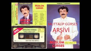 Müslüm Gürses Güle Güle Gi̇t