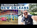 10 reasons to visit new orleans louisiana in 2024  usa travel vlog