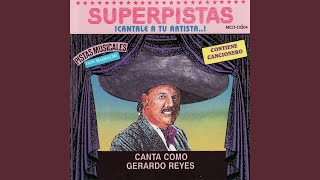 Video thumbnail of "Gerardo Reyes - Rayando el Sol"